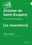Il Piccolo Principe / Mały Książę z podręcznym słownikiem włosko-polskim. Autor: Antoine de Saint-Exupery. Dadada.pl Okładka książki Il Piccolo Principe / Mały Książę z podręcznym słownikiem włosko-polskim