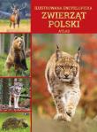 Ilustrowana encyklopedia zwierząt Polski. Atlas. Autor: Opracowanie zbiorowe. Dadada.pl Okładka książki Ilustrowana encyklopedia zwierząt Polski. Atlas
