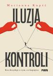 Okładka książki Iluzja kontroli