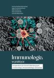 Immunologia w praktyce. Autor:   Praca zbiorowa. Dadada.pl Okładka książki Immunologia w praktyce