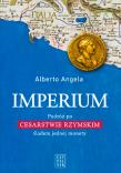 Imperium. Podróż po Cesarstwie Rzymskim śladem jednej monety wyd. 2. Autor: Angela Alberto. Dadada.pl Okładka książki Imperium. Podróż po Cesarstwie Rzymskim śladem jednej monety wyd. 2