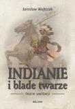 Okładka książki Indianie i blade twarze