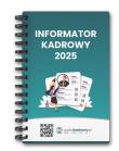 Informator kadrowy 2025. Autor:   Praca zbiorowa. Dadada.pl Okładka książki Informator kadrowy 2025