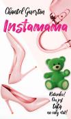 Instamama. Autor: Chantel Guertin. Dadada.pl Okładka książki Instamama