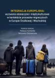 Opakowanie Integracja europejska: wyzwania edukacyjne i międzykulturowe w kontekście procesów migracyjnych w Eu