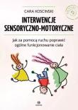 Okładka książki Interwencje sensoryczno - motoryczne w.2