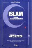 Islam. Wiara a człowieczeństwo. Autor: Pandavar Anjuli. Dadada.pl Okładka książki Islam. Wiara a człowieczeństwo