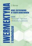 Iwermektyna i fenbendazol nowe zastosowania.... Autor: C. Wormer. Dadada.pl Okładka książki Iwermektyna i fenbendazol nowe zastosowania...