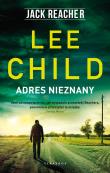 Jack Reacher. Adres nieznany. Autor: Child Lee. Dadada.pl Okładka książki Jack Reacher. Adres nieznany