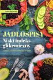 Jadłospisy. Niski indeks glikemiczny. Autor: Daria Pociecha. Dadada.pl Okładka książki Jadłospisy. Niski indeks glikemiczny