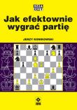 Okładka książki Jak efektownie wygrać partię