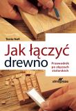 Okładka książki Jak łączyć drewno