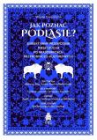 Jak poznać Podlasie? Subiektywny przewodnik mieszc. Autor: Mikołaj Gospodarek. Dadada.pl Okładka książki Jak poznać Podlasie? Subiektywny przewodnik mieszc