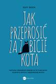 Okładka książki Jak przeprosić za zabicie kota