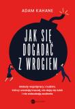 Okładka książki Jak się dogadać z wrogiem
