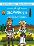Okładka książki Jak żyli ludzie Słowianie - uszkodzone