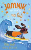 Jamnik, który chciał być na fali. Tom 2. Autor: Bella Swift, Ewa Rosa. Dadada.pl Okładka książki Jamnik, który chciał być na fali. Tom 2