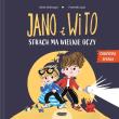 Okładka książki Jano i Wito. Strach ma wielkie oczy. Codzienne sprawy Jano i Wito