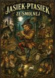 Okładka książki Jasiek-Ptasiek ze Smolnej