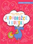 Jednorożce i kucyki. Jesteśmy kreatywni - uszkodzone. Autor: Maćkowiak Maciej. Dadada.pl Okładka książki Jednorożce i kucyki. Jesteśmy kreatywni - uszkodzone