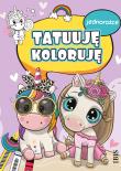 Okładka książki Jednorożce. Tatuuję - koloruję