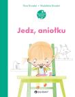 Jedz, aniołku. Autor: Flore Brunelet, Madeleine Brunelet. Dadada.pl Okładka książki Jedz, aniołku