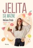 Jelita są ważne. Autor: Środa Roksana. Dadada.pl Okładka książki Jelita są ważne