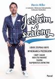 JESTEM SZALONY - uszkodzone. Autor: MARCIN MILLER, Szkarpetowska Katarzyna, ŁUKASZ SMOLARSKI. Dadada.pl Okładka książki JESTEM SZALONY - uszkodzone