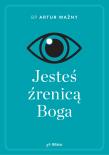 Okładka książki Jesteś źrenicą Boga