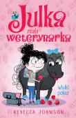Julka mała weterynarka T.2 Wielki pokaz. Autor: Rebecca L. Johnson. Dadada.pl Okładka książki Julka mała weterynarka T.2 Wielki pokaz