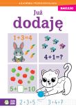 Okładka książki Już dodaję. Akademia przedszkolaka