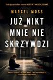 Okładka książki Już nikt mnie nie skrzywdzi