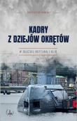 Okładka książki Kadry z dziejów okrętów T.2
