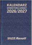 Okładka książki Kalendarz Dyrektora Szkoły 2026/2027 REXELL