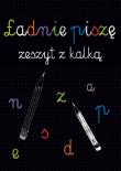 Kaligrafia. Ładnie piszę. Zeszyt z kalką. Autor: Opracowanie zbiorowe. Dadada.pl Okładka książki Kaligrafia. Ładnie piszę. Zeszyt z kalką