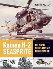 Kaman H-2 Seasprite. Autor: Wayne Mutza. Dadada.pl Okładka książki Kaman H-2 Seasprite