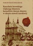 Okładka książki Kancelaria lwowskiego większego klasztoru...