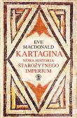 Okładka książki Kartagina. Nowa historia starożytnego imperium
