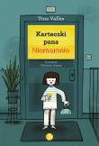 Karteczki pana Niemamnie. Autor: Tina Valles. Dadada.pl Okładka książki Karteczki pana Niemamnie