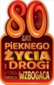 Opakowanie Kartka okolicznościowa Urodziny 80