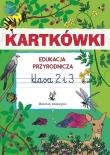 Okładka książki Kartkówki Edukacja przyrodnicza Klasa 2 i 3 w.2026