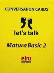 Okładka książki Karty Konwersacyjne. Let's talk Matura Basic 2
