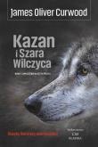 Okładka książki Kazan i Szara Wilczyca