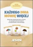 Każdego dnia mówię więcej Jesień. Autor: Olga Kłodnicka. Dadada.pl Okładka książki Każdego dnia mówię więcej Jesień