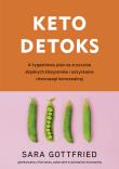 Keto detoks. 4-tygodniowy plan dla zrzucenia.... Autor: Sara Gottfried M.D.. Dadada.pl Okładka książki Keto detoks. 4-tygodniowy plan dla zrzucenia...