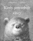 Okładka książki Kiedy potrzebuję ciszy
