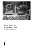 Kieszonkowa metropolia. W rok dookoła Bydgoszczy. Autor: Tabaczyński Michał. Dadada.pl Okładka książki Kieszonkowa metropolia. W rok dookoła Bydgoszczy