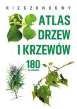 Kieszonkowy atlas drzew i krzewów. 180 gatunków. Autor: Halarewicz Aleksandra. Dadada.pl Okładka książki Kieszonkowy atlas drzew i krzewów. 180 gatunków