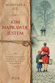 Kim naprawdę jestem. Autor: Jeż Agnieszka. Dadada.pl Okładka książki Kim naprawdę jestem