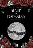 Kings of Darkness Tom 4 Beauty of Darkness. Autor: Angelika Kołodziej. Dadada.pl Okładka książki Kings of Darkness Tom 4 Beauty of Darkness